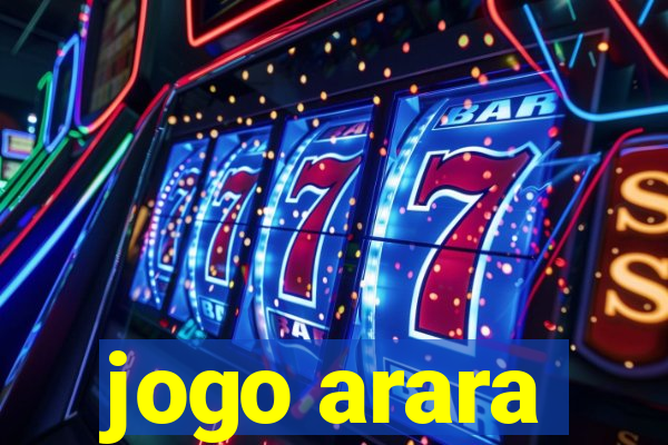 jogo arara