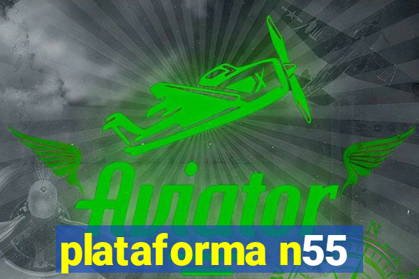 plataforma n55