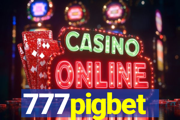 777pigbet