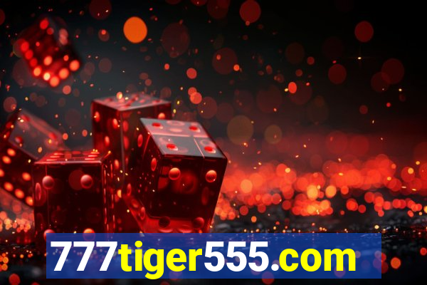 777tiger555.com