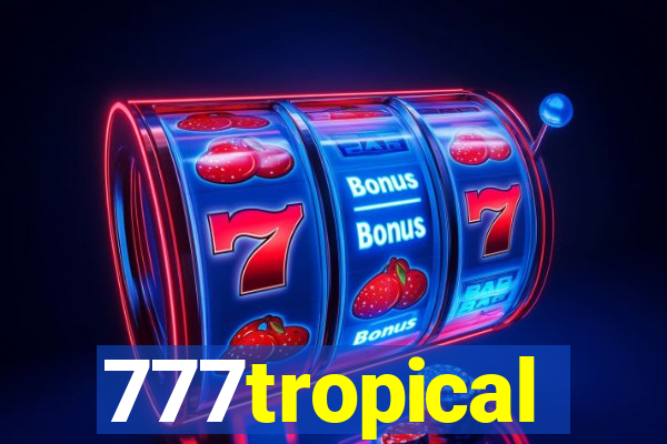 777tropical