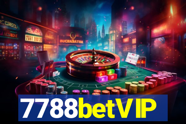 7788betVIP