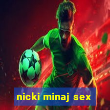 nicki minaj sex