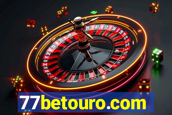 77betouro.com