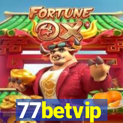 77betvip