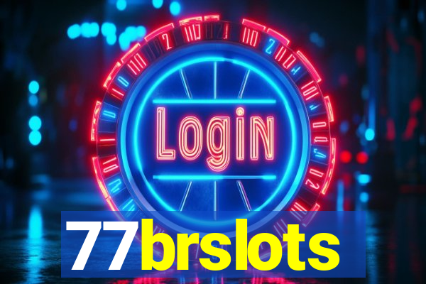 77brslots