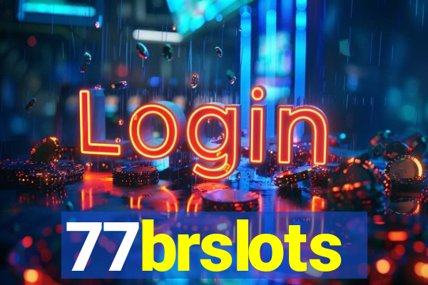 77brslots