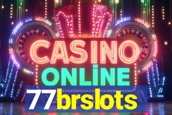 77brslots