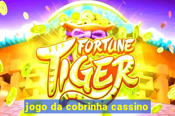 jogo da cobrinha cassino