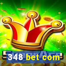 348 bet com