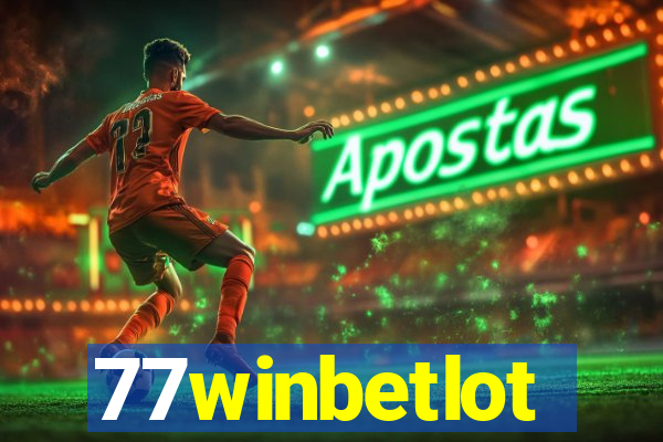 77winbetlot