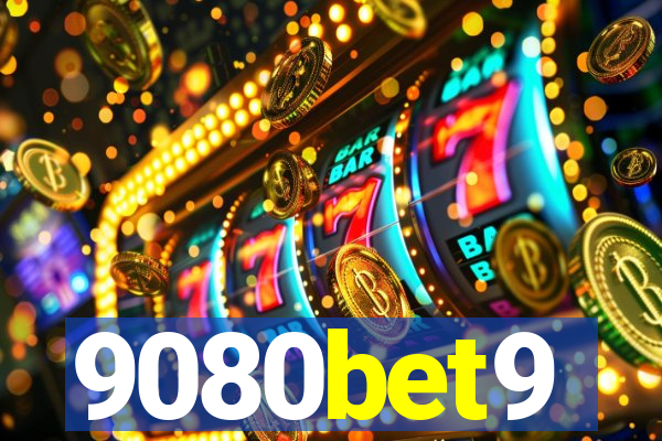 9080bet9