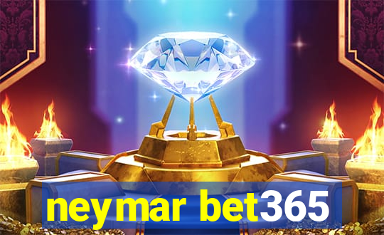 neymar bet365