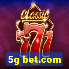 5g bet.com