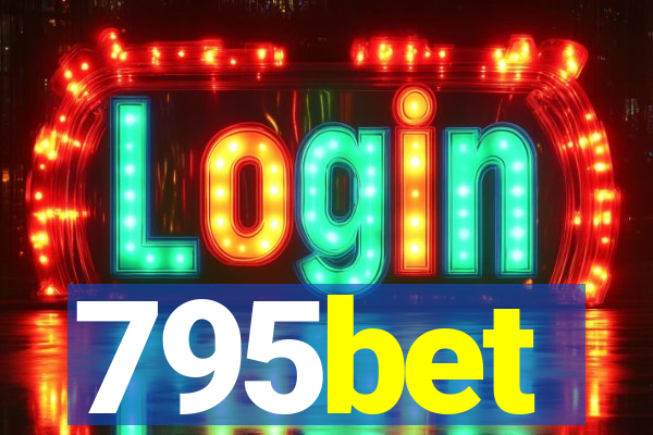 795bet