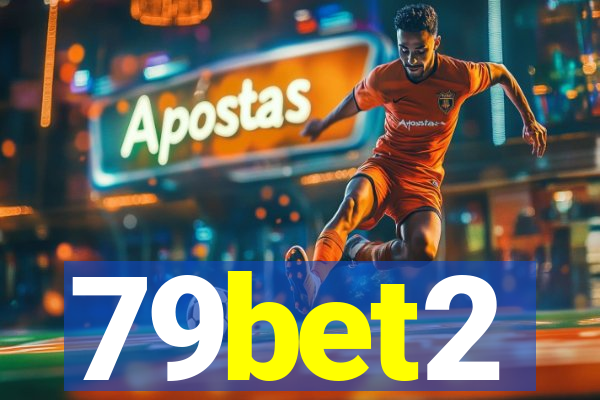 79bet2