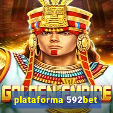 plataforma 592bet