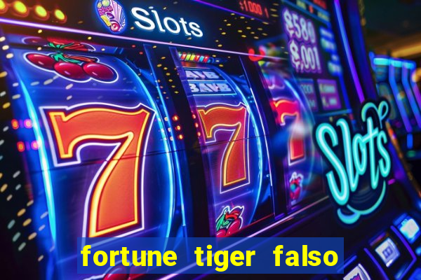 fortune tiger falso para brincar