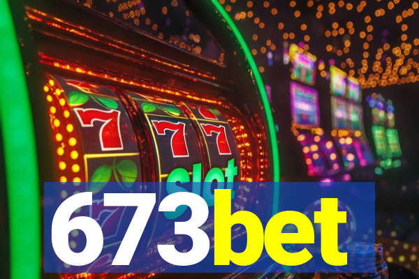 673bet