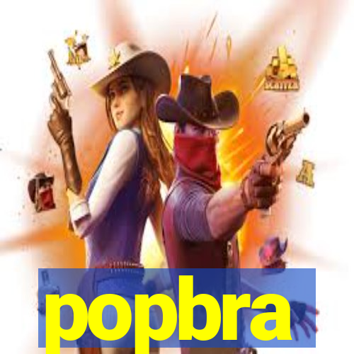 popbra