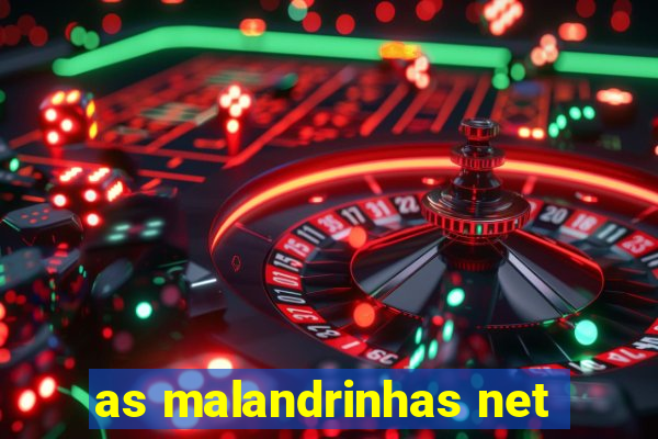 as malandrinhas net