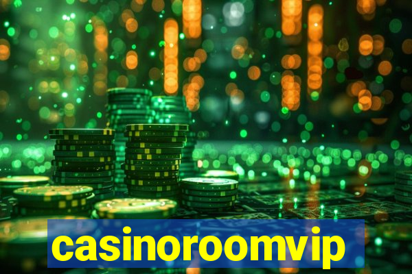 casinoroomvip