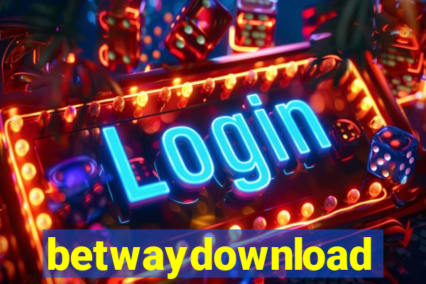 betwaydownload