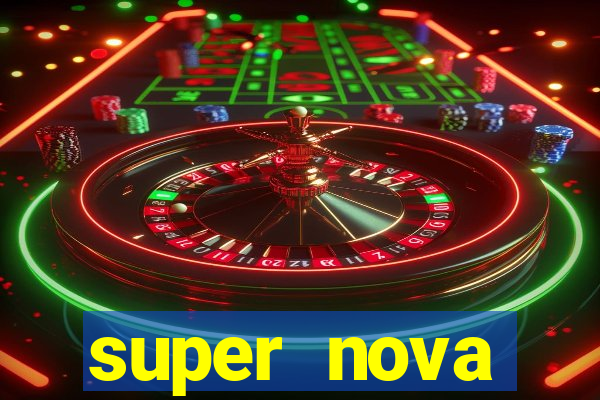 super nova itabirito itabirito portal supernova.com.br