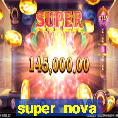 super nova itabirito itabirito portal supernova.com.br