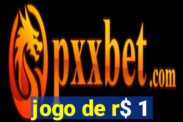 jogo de r$ 1