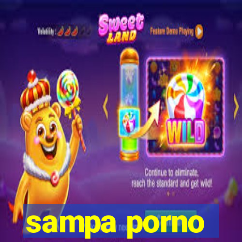 sampa porno