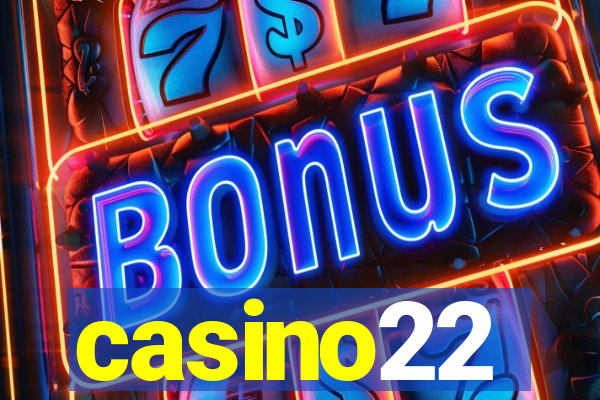 casino22