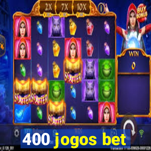 400 jogos bet