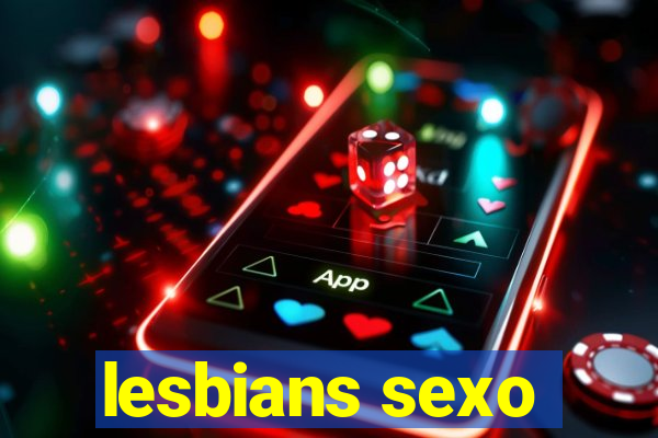 lesbians sexo