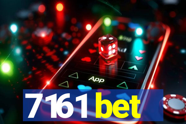 7161 bet