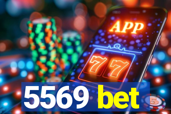 5569 bet