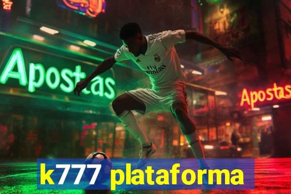 k777 plataforma