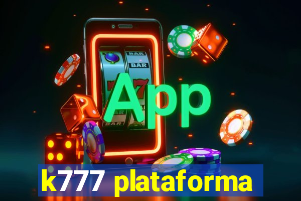 k777 plataforma