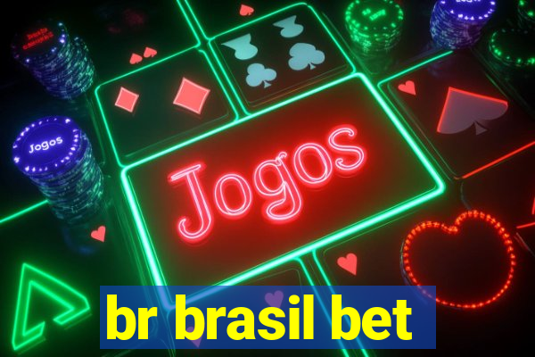 br brasil bet