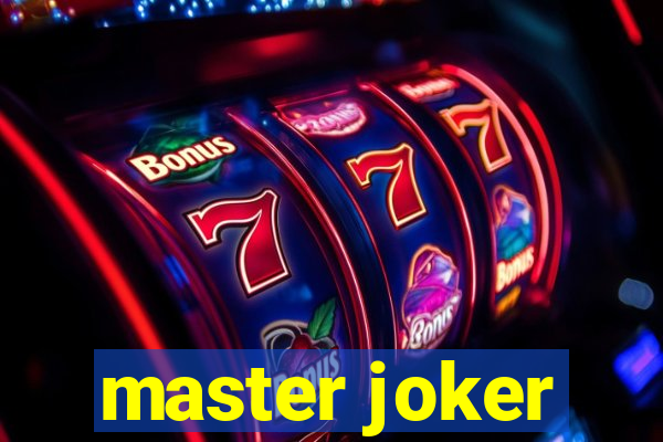 master joker