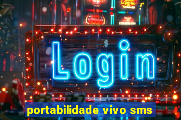 portabilidade vivo sms