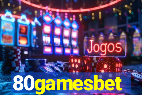 80gamesbet