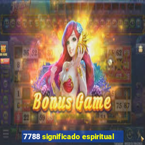 7788 significado espiritual