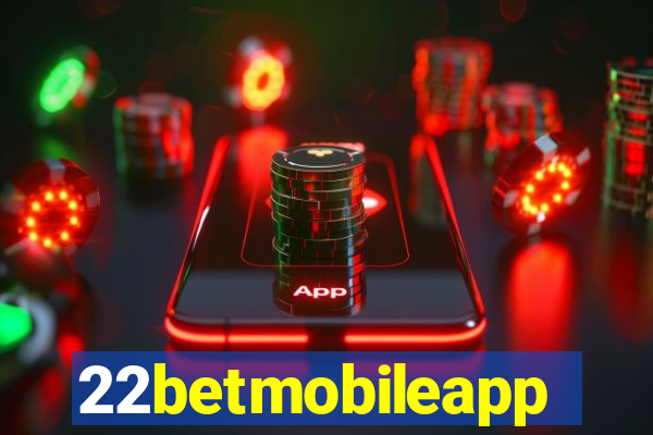 22betmobileapp