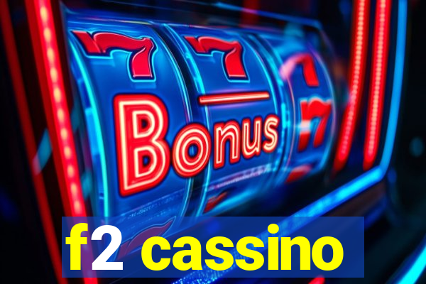 f2 cassino