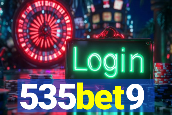 535bet9