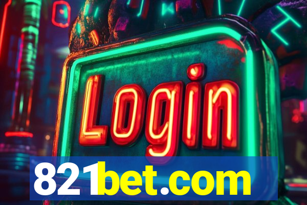 821bet.com