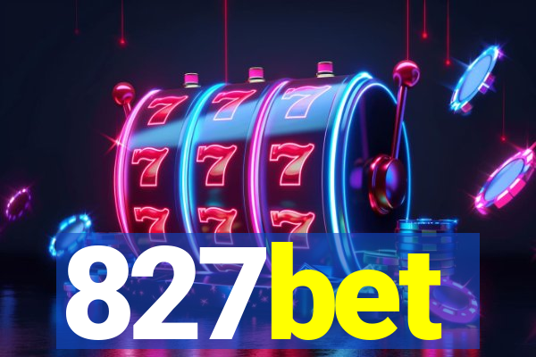 827bet