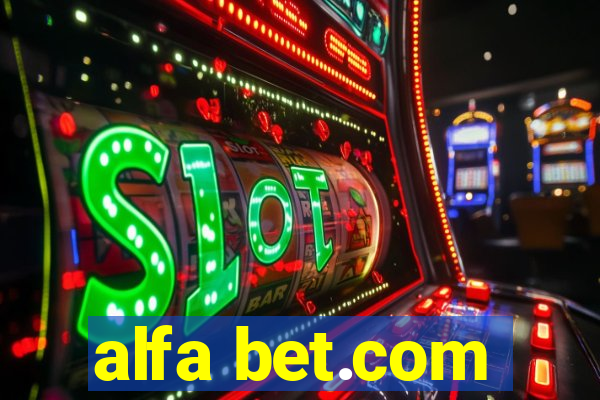 alfa bet.com