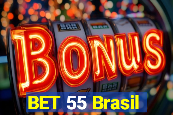 BET 55 Brasil